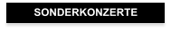 SONDERKONZERTE